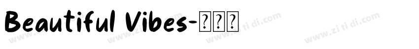 Beautiful Vibes字体转换